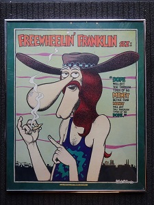 FREEWHEELIN´ FRANKLIN SEZ...  org vintage freakbrothers poster