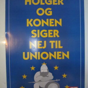 Holger og Konen siger nej til unionen